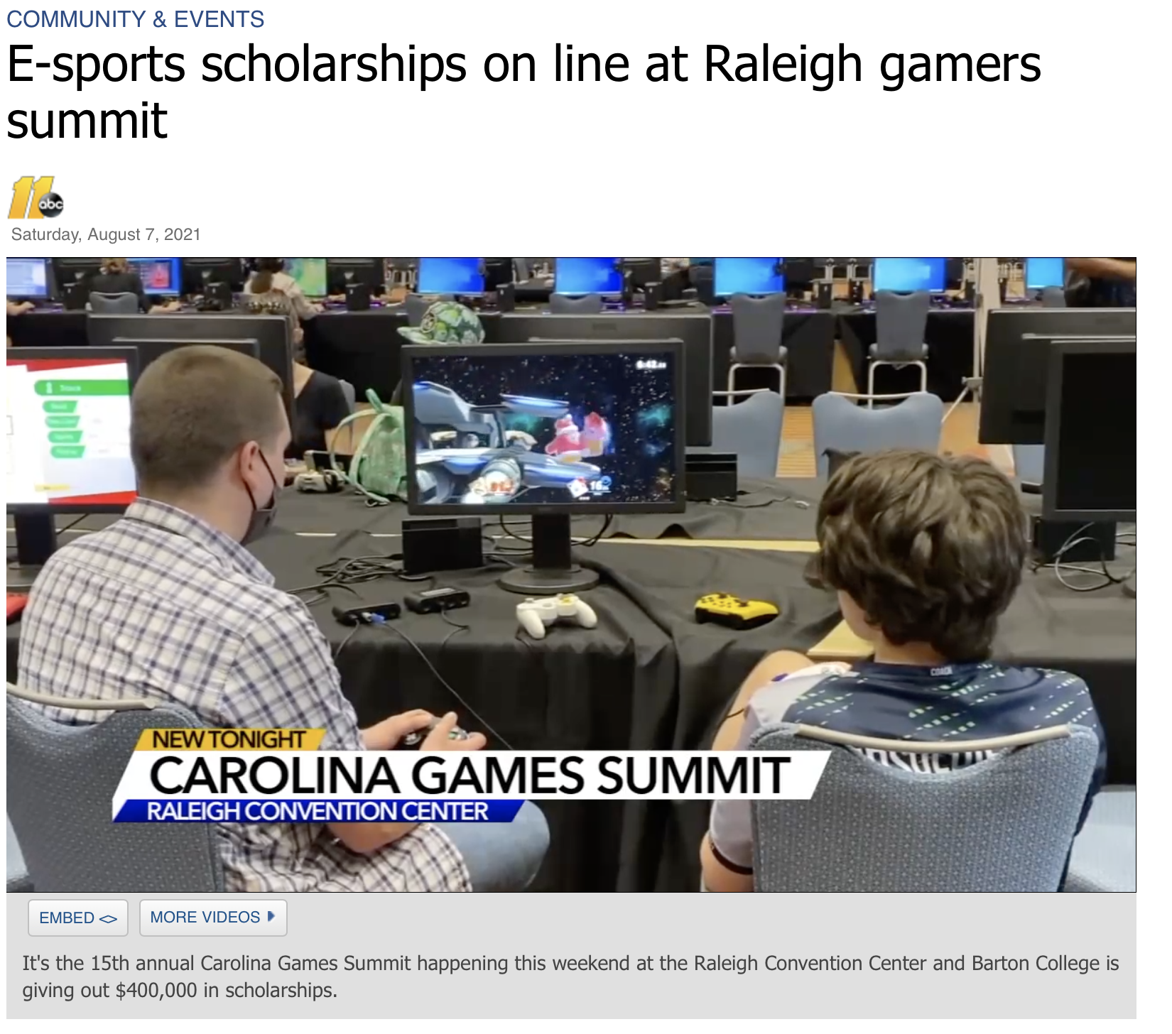 a screenshot of abc11.com showing the text E-sports scholarships on line at Raleigh gamers summit with an image of two people looking at a screen playing a video game 