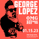 Cover Art image for George Lopez OMG Hi Comedy tour. photo shows an orange background with a cartoon sketch of George wearing sunglasses. 